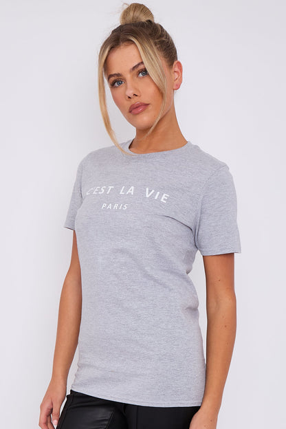 Grey C'est La Vie Short Sleeve Round Neck T Shirt